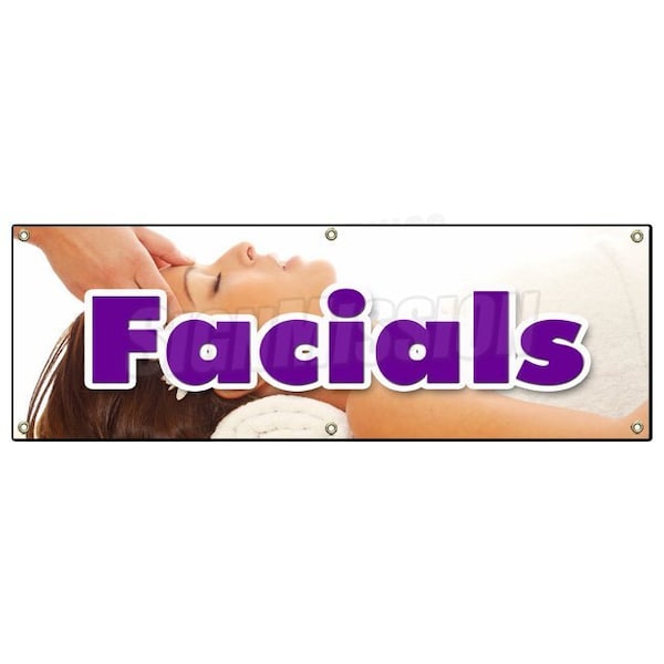FACIALS BANNER SIGN spa beauty shop massage manicure pedicure
